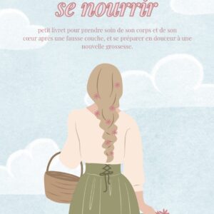 Se reconstruire, se nourrir